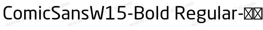 ComicSansW15-Bold Regular字体转换